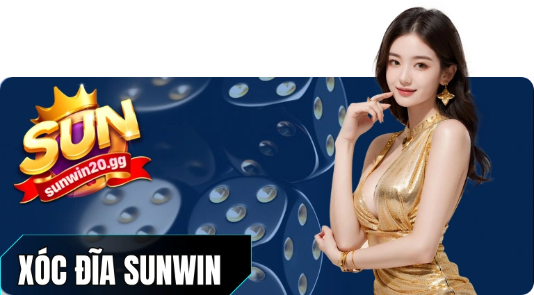 Sunwin Xóc Đĩa - Tải game Sun Win mới nhất